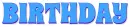 BIRTHDAY, LIGHT BLUE, SEASONAL, TEXT
