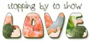 STOPPING BY TO SHOW LOVE, DALIA, PEACH, TEXT