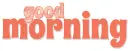 GOOD MORNING, PEACH, ROSES, TEXT