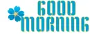 GOOD MORNING, TURQUOISE, TROPICAL, FLOWER, TEXT