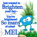 Mel - Just Wanted - Brighten - Day