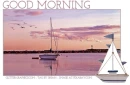GOOD MORNING, SAILBOAT, OCEAN, SUNRISE, TEXT