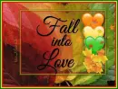 Fall Into Love - Fall Colors - Leaves
