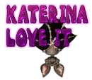 katerina love it
