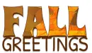 FALL GREETINGS