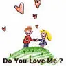 do you love me