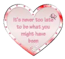 never too late
