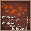 Wherever - Whatever - Be In Love
