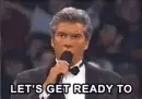 man saying "LETS GET READY TO RUMBLLEEEE