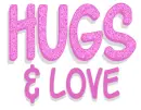 HUGS & LOVE