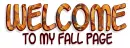 WELCOME TO MY FALL PAGE