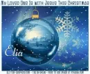 MY LOVED ONE IS WITH JESUS THIS CHRISTMAS.. Elia