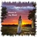 Thinking of you Always - by Robbie
