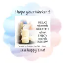 Happy Weekend - by Robbie