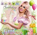 Happy Birthday ~ Gigi ~ fg