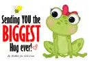 Sending you a Hug - by Robbie