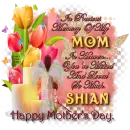 Happy Mother's Day ~ Shian