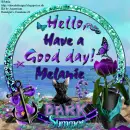 Melanie -Hello, Have a....