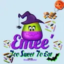 Emeee' - Too Sweet To Eat- Halloween