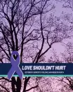 Love Shouldn't Hurt