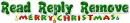 Read Reply Remove ~ Merry Christmas ~ ggr  ~ fg