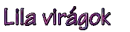 Purple flowers