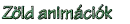 Green animations