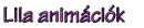 Purple animations