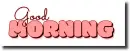 Good morning