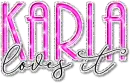 Sparkle Pink Loves It - Karla