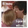 Grow old with you