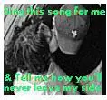 Never leave my side