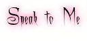 Speak to Me