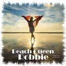 Robbie - Beach Queen