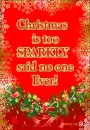 Sparkly Christmas -  by Robbie