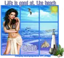 Life is good at the beach - Jane