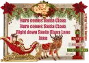 Here comes Santa Claus- Jane