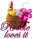 Robbie Loves it