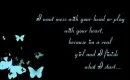 wont mess with your heart