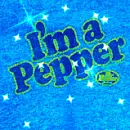 "I'm a Pepper" Dr Pepper