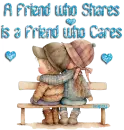 A Friend who Shares....