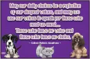 May your daily choices - Jane
