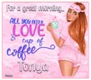 All you need - Tonya