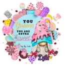 You GNOME you are extra SWEET - Tyla