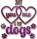 Just you me and the dogs