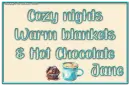 Cozy Nights - Jane