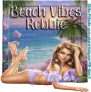 Beach Vibes - Robbie 