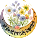 We are all perfectly imperfect