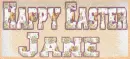 Happy Easter - Jane