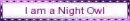 I am a Night Owl Blinkie